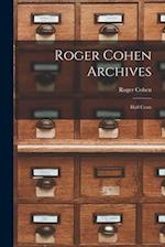Roger Cohen Archives