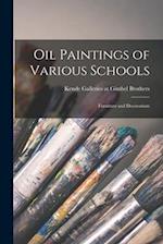 Oil Paintings of Various Schools; Furniture and Decorations