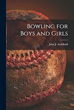 Bowling for Boys and Girls