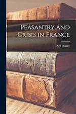Peasantry and Crisis in France
