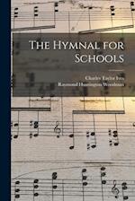 The Hymnal for Schools 