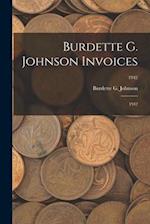 Burdette G. Johnson Invoices