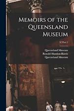 Memoirs of the Queensland Museum; 32 part 2 