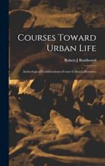 Courses Toward Urban Life