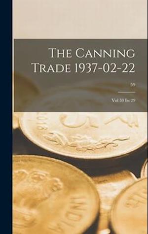 The Canning Trade 1937-02-22