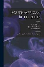 South-African Butterflies : a Monograph of the Extra-tropical Species; v.3 (1889) 
