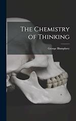 The Chemistry of Thinking
