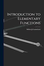 Introduction to Elementary Functions