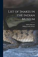 List of Snakes in the Indian Museum 