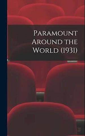 Paramount Around the World (1931)