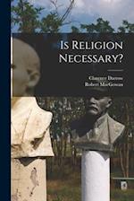 Is Religion Necessary?