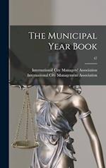 The Municipal Year Book; 47