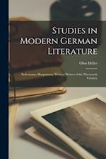 Studies in Modern German Literature: Sudermann; Hauptmann; Women Writers of the Nineteenth Century 