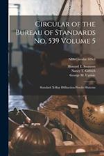 Circular of the Bureau of Standards No. 539 Volume 5