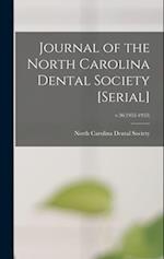 Journal of the North Carolina Dental Society [serial]; v.36(1952-1953)