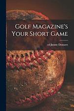 Golf Magazine's Your Short Game