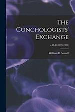 The Conchologists' Exchange; v.13-14(1899-1901) 