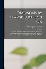 Diagnosis by Transillumination