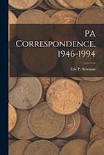 PA Correspondence, 1946-1994