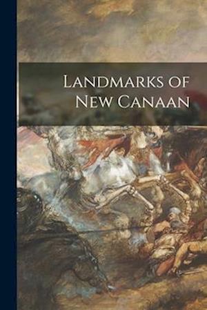 Landmarks of New Canaan