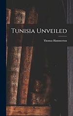 Tunisia Unveiled