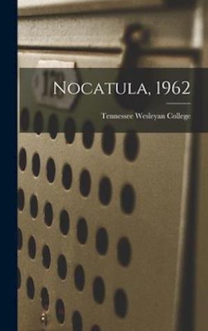 Nocatula, 1962