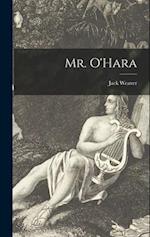 Mr. O'Hara