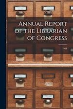 Annual Report of the Librarian of Congress; 1904 