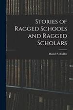 Stories of Ragged Schools and Ragged Scholars 