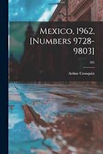 Mexico, 1962, [numbers 9728-9803]; 581