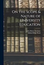 On the Scope & Nature of University Education [microform] 