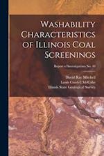 Washability Characteristics of Illinois Coal Screenings; Report of Investigations No. 48