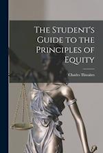 The Student's Guide to the Principles of Equity 