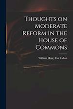 Thoughts on Moderate Reform in the House of Commons 