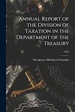 Annual Report of the Division of Taxation in the Department of the Treasury; 1955