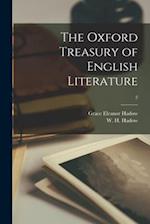 The Oxford Treasury of English Literature; 2 