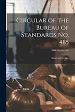 Circular of the Bureau of Standards No. 485