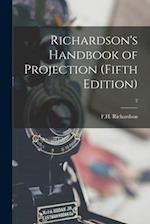 Richardson's Handbook of Projection (fifth Edition); 2