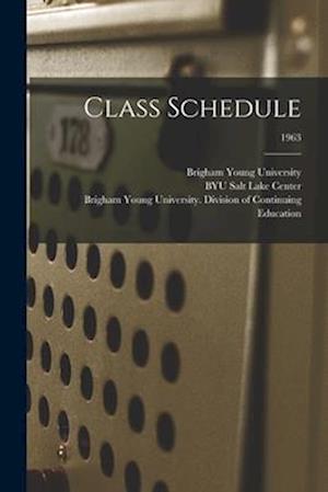 Class Schedule; 1963