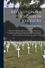 Revolutionary Soldiers in Kentucky