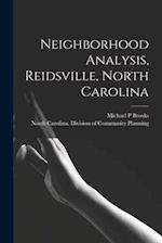 Neighborhood Analysis, Reidsville, North Carolina