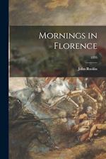 Mornings in Florence; 1895 