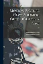 Motion Picture News Booking Guide (October 1926); 11