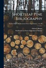 Shortleaf Pine Bibliography; no.48