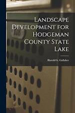 Landscape Development for Hodgeman County State Lake