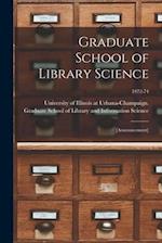 Graduate School of Library Science