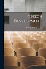 "Speech Development" 