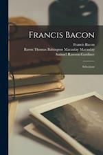 Francis Bacon: Selections 