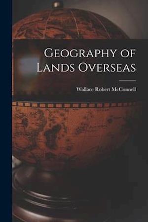 Geography of Lands Overseas