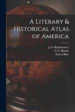 A Literary & Historical Atlas of America 